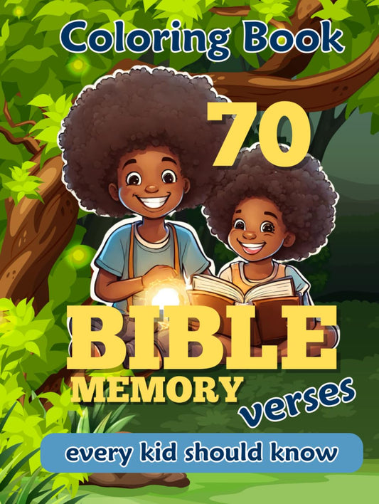 70 Bible Memory Verses Every Kid Should Know | Coloring Book: Easy Way for Kids to Memorize the Scripture