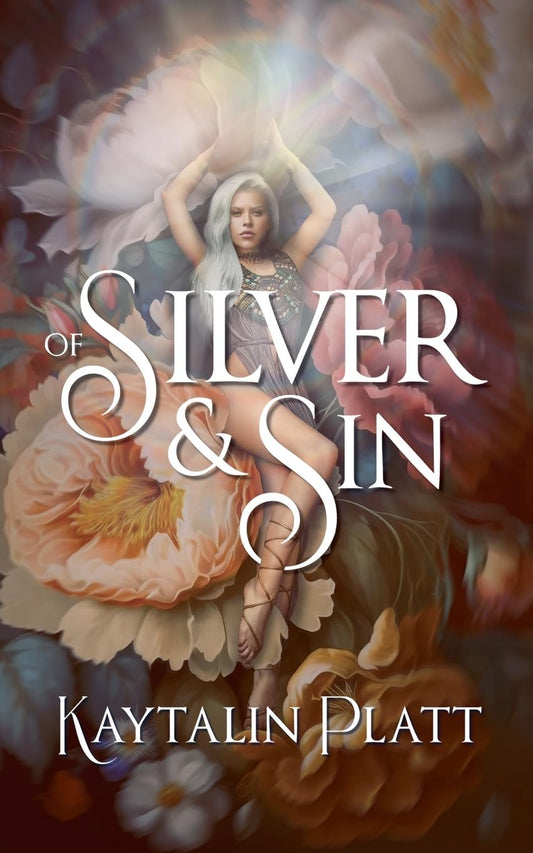 Of Silver and Sin (The Silver Court Duology)