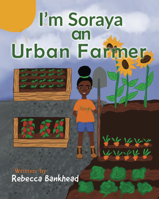 I'm Soraya an Urban Farmer - 6549