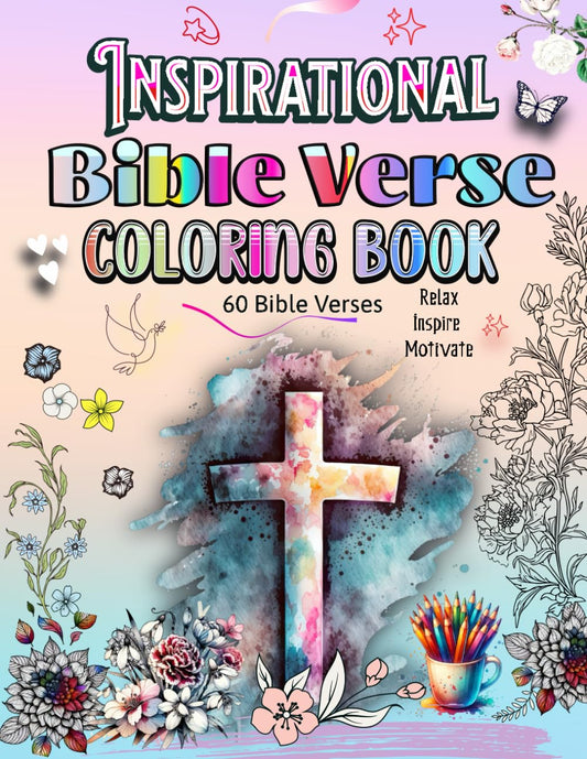 Inspirational Bible Verse Coloring Book: Relax As You Color Through 60 Bible Verses - 1219