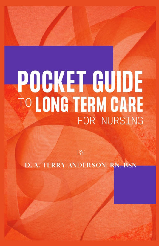 Pocket Guide to Long Term Care for Nursing - 6317