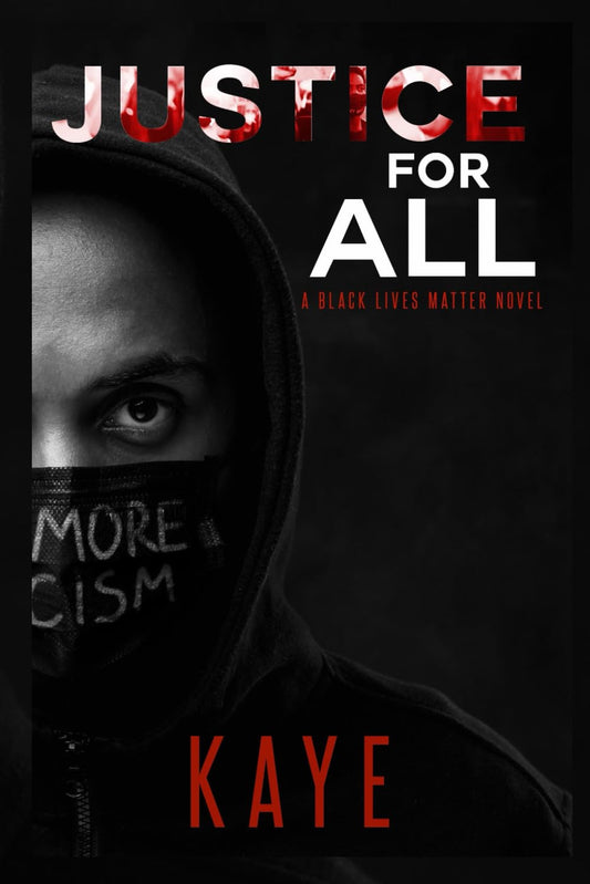 Justice for All: A Black Lives Matter Story