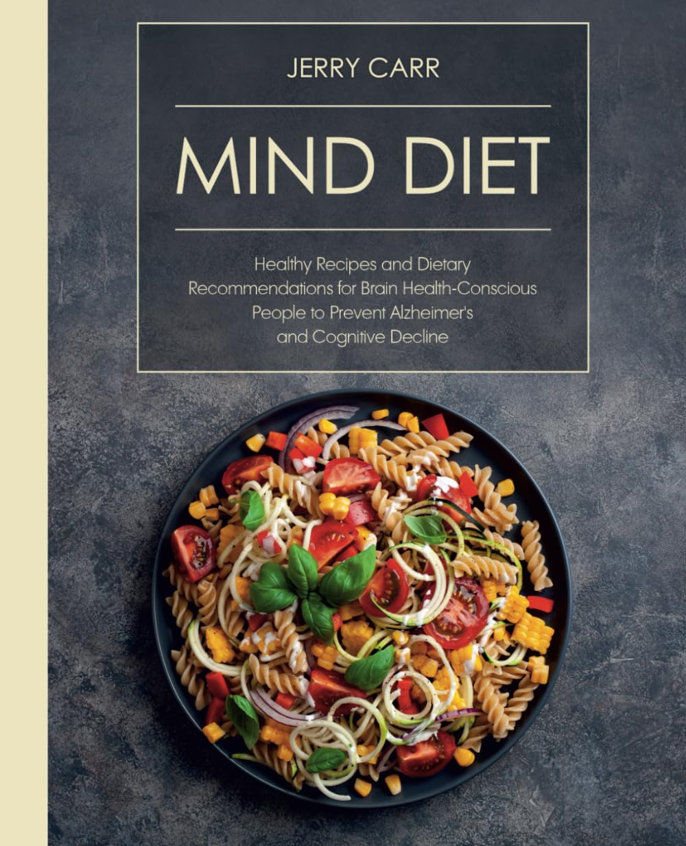 MIND DIET: Brain Health Revolution (FULL-COLOR EDITION)