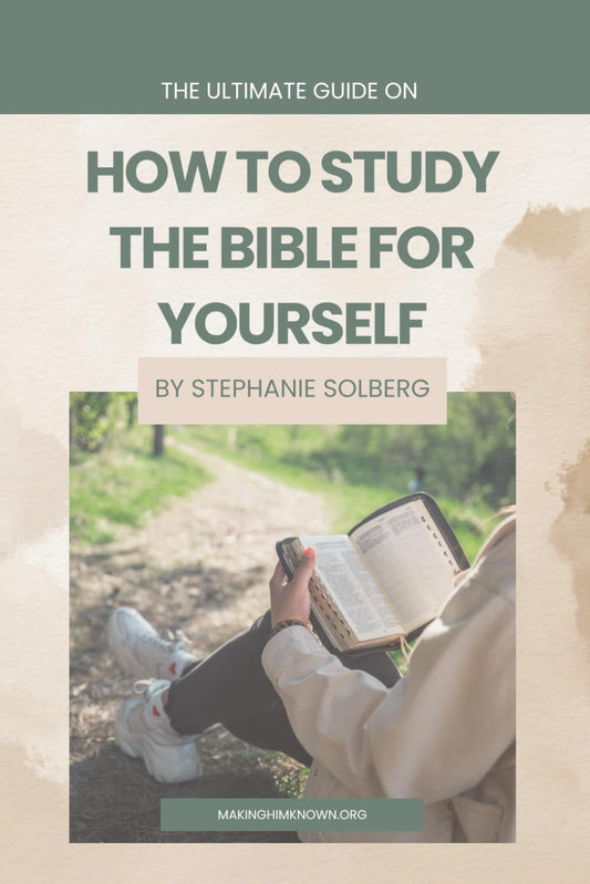 The Ultimate Guide on How to Study the Bible For Yourself - 632