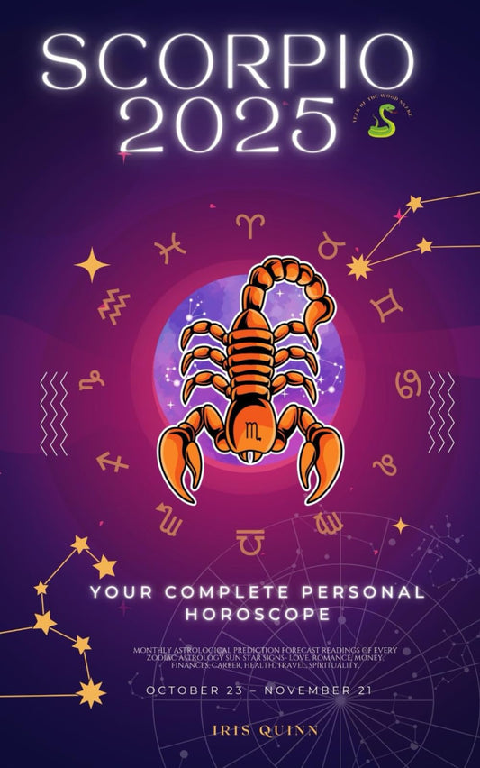 Your Complete Scorpio 2025 Personal Horoscope: Monthly Astrological Prediction Forecast Readings of Zodiac Astrology Sun Star Signs- Love, Romance, ... Travel, Spirituality. (2025 Cosmic Navigator) - 89