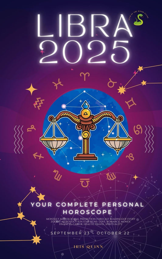 Your Complete Libra 2025 Personal Horoscope: Monthly Astrological Prediction Forecast Readings of Zodiac Astrology Sun Star Signs- Love, Romance, ... Travel, Spirituality. (2025 Cosmic Navigator) - 7630