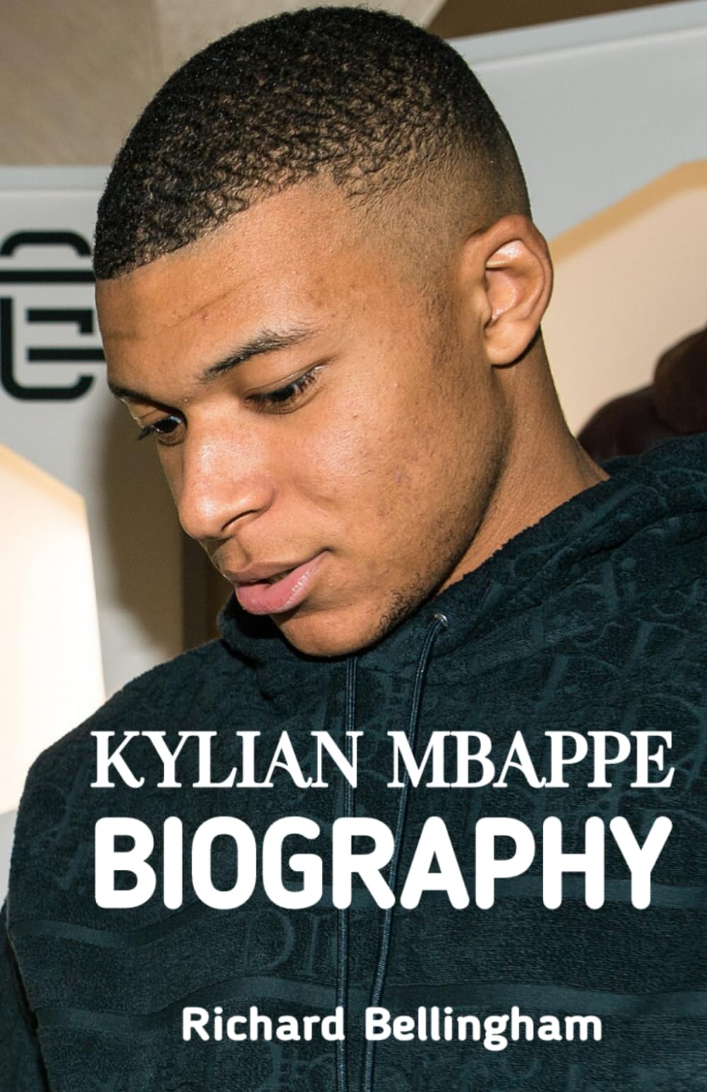Kylian Mbappe Biography: The Inspirational Story of Kylian Mbappe's Successful Footage Career - 2748
