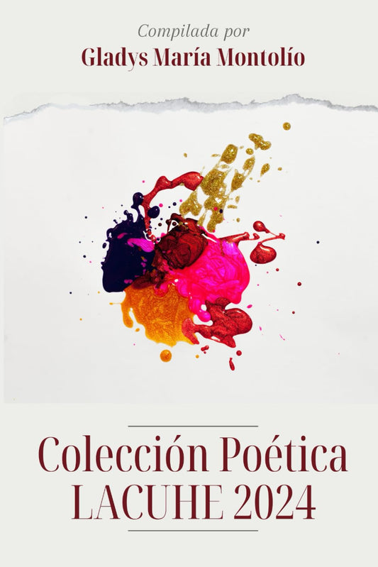 Colección Poética: LACUHE 2024 (Spanish Edition) - 9465