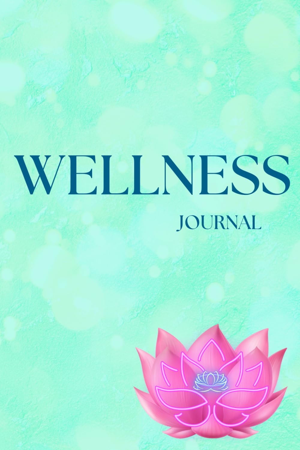 Wellness Journal: How are you feeling? Track your daily wellness, meals, and fitness. Get into your wellness era!