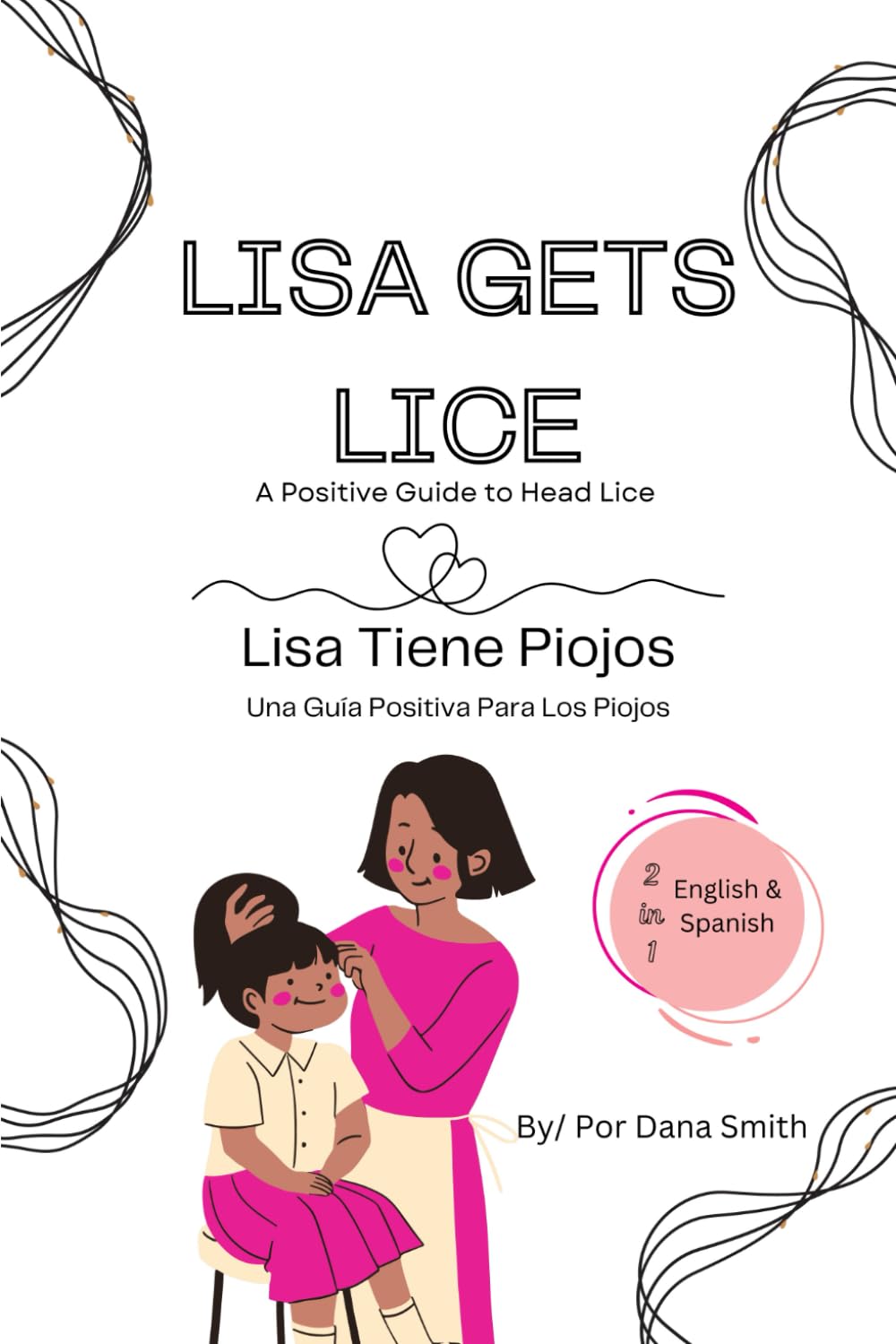 Lisa Gets Lice: Lisa Tiene Piojos - 7726