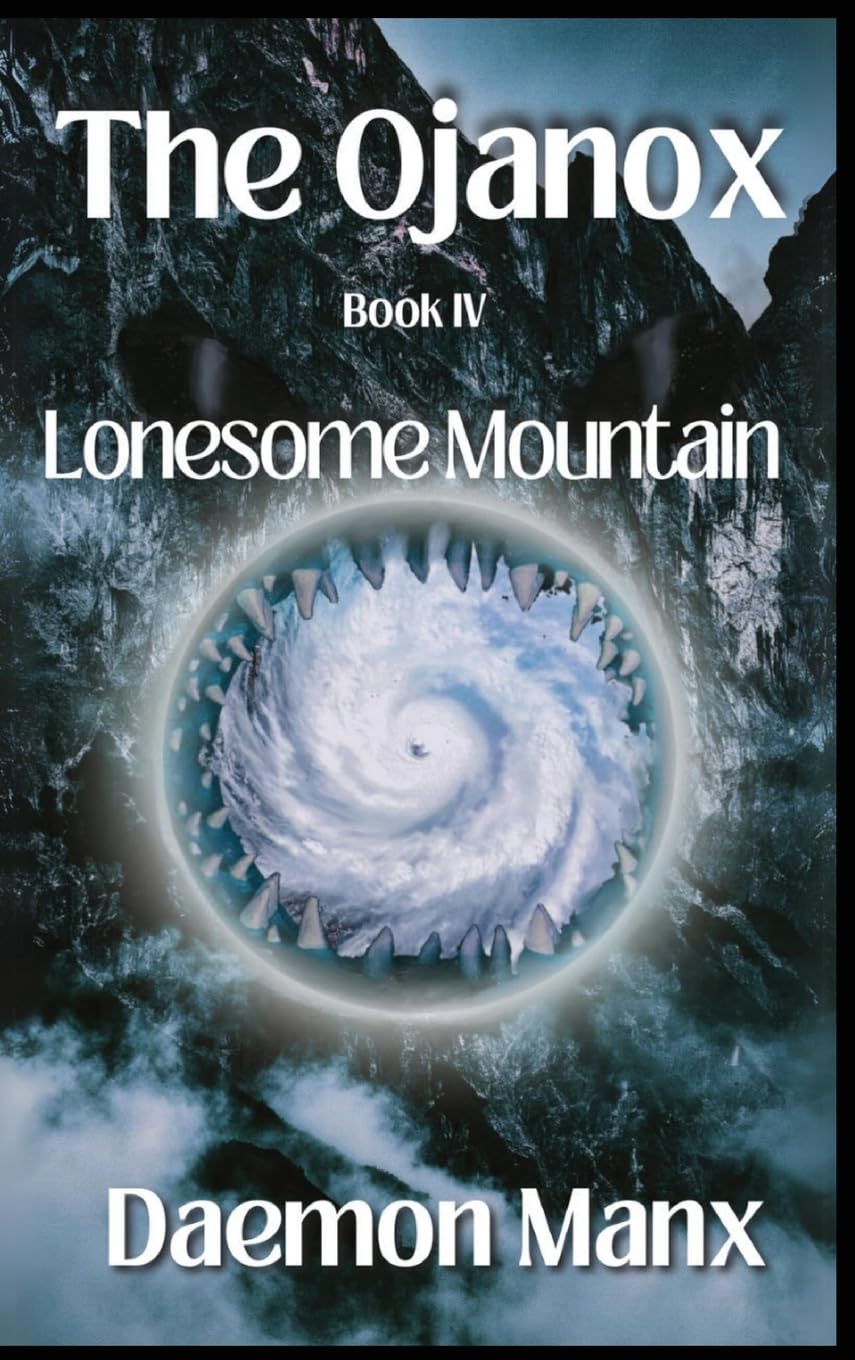 The Ojanox IV: Lonesome Mountain