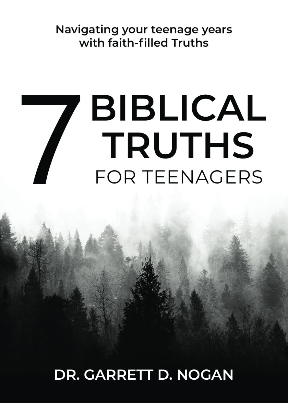 7 Biblical Truths for Teenagers