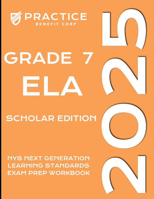 2025 Grade 7 ELA Scholar Edition (2025 NYS Exam Prep)