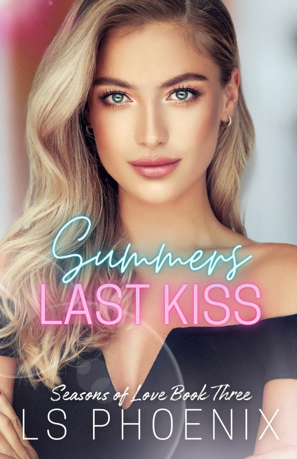 Summers Last Kiss (Seasons of Love)