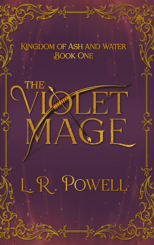 The Violet Mage (Kingdom of Ash and Water)