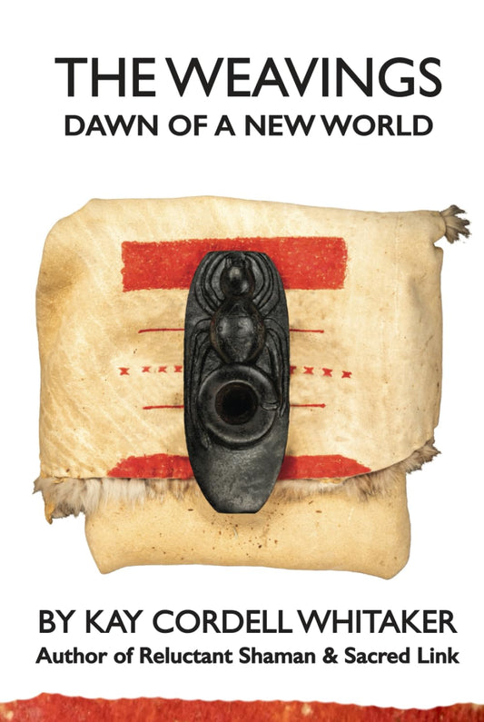 The Weavings: Dawn Of A New World (Ka Ta See Book Series) - 1550