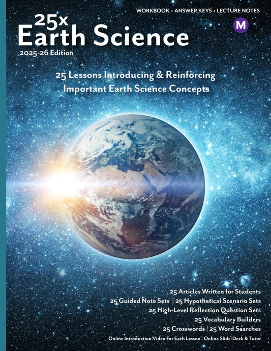 25x: Earth Science - Middle School - 25 Mini-Lessons To Introduce, Reinforce, and Highlight the Importance of Earth Science Topics - 25 Articles, 25 ... (25x High & Middle School Science Series) - 1829