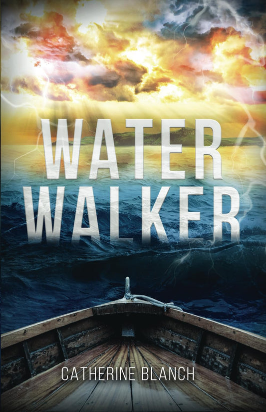 Water Walker: Dare to Go Deeper with Jesus - 6023