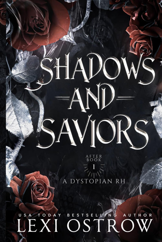 Shadows and Saviors: A Dystopian RH (After)