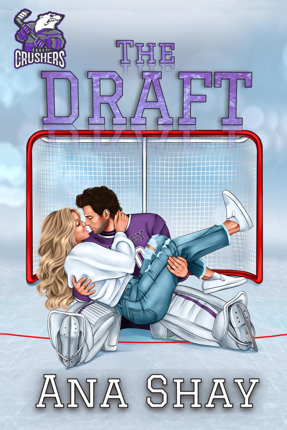 The Draft: A Brother's Best Friend College Hockey Romance (Covey Crushers) - 8055