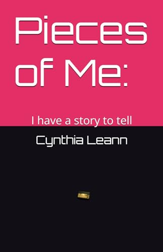 Pieces of Me:: I have a story to tell - 7917