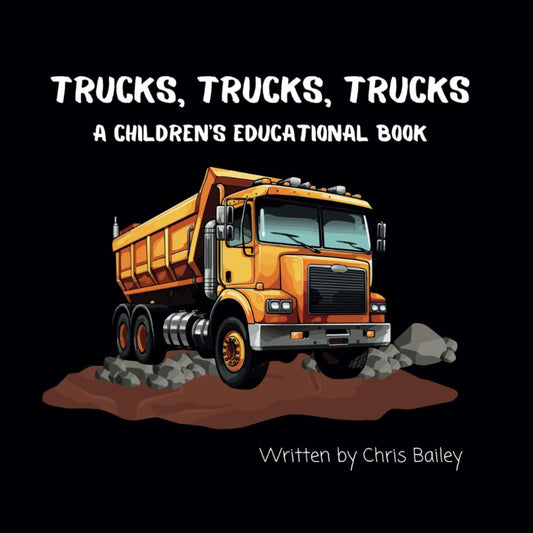 Trucks Trucks Trucks: A Children's Educational Book - 4709