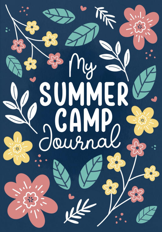 My Summer Camp Journal: Week-Long Summer Camp Diary for Girls | With Writing Prompts to Record Camp Memories - 7599