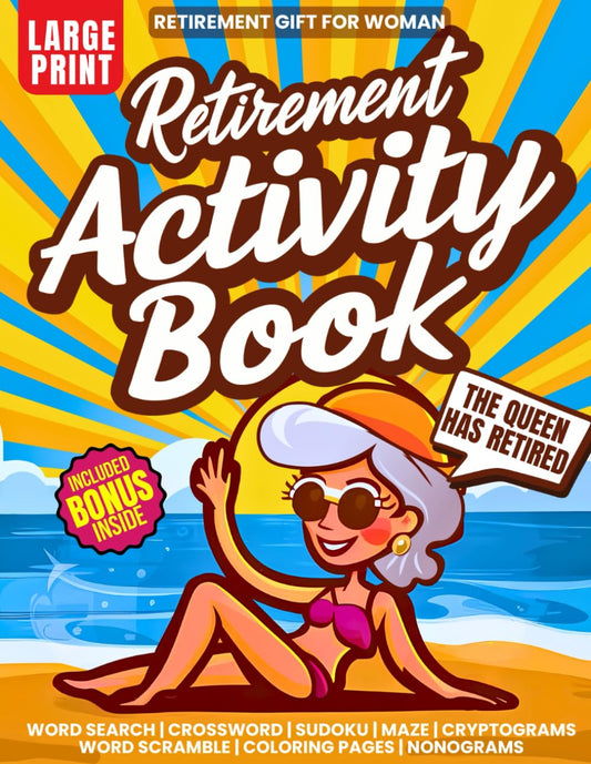 Retirement Gift For Woman: Funny Activity Book with 200+ Cool Puzzles and Ideas for Fun Things to do | Word Search, Stained Glass Coloring Pages, ... Nonogram, Scramble (Nostalgia For Seniors) - 6270