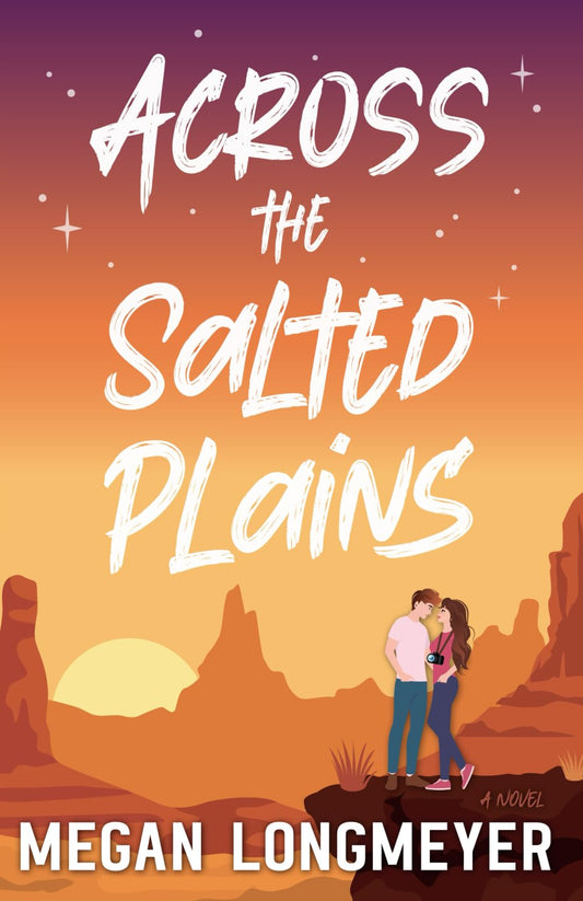 Across the Salted Plains (The Sisters of Selene) - 2046