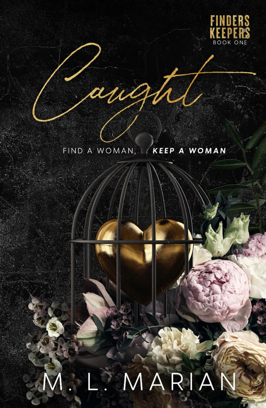 Caught: A Prequel (Finders Keepers) - 6437