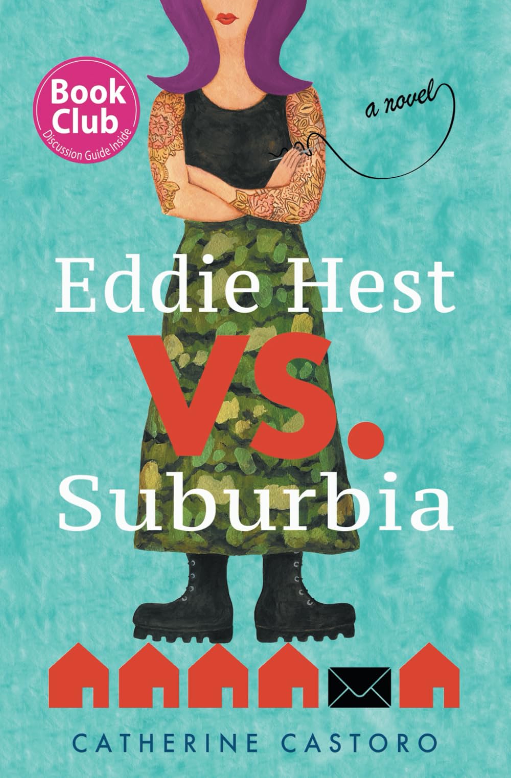 Eddie Hest vs. Suburbia: A Novel