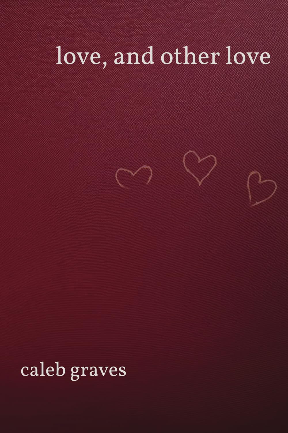 love, and other love - 8847