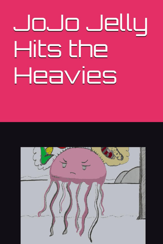 JoJo Jelly Hits the Heavies - 2133