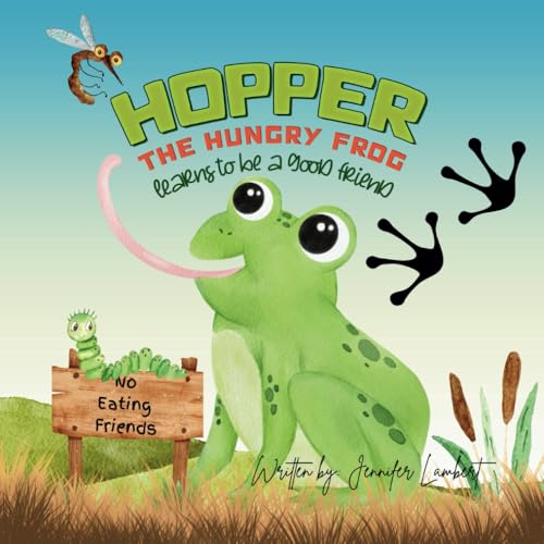 Hopper The Hungry Frog: learns to be a good friend - 8957