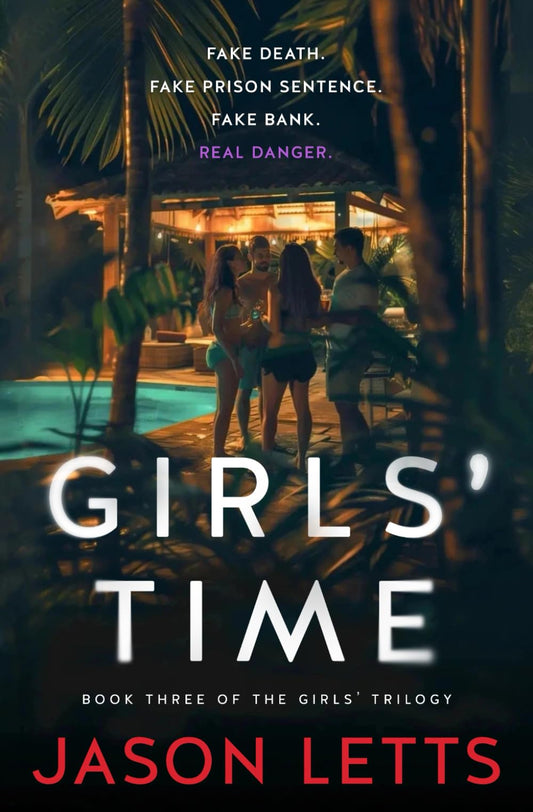 Girls' Time: A Psychological Thriller (Girls' Trilogy)