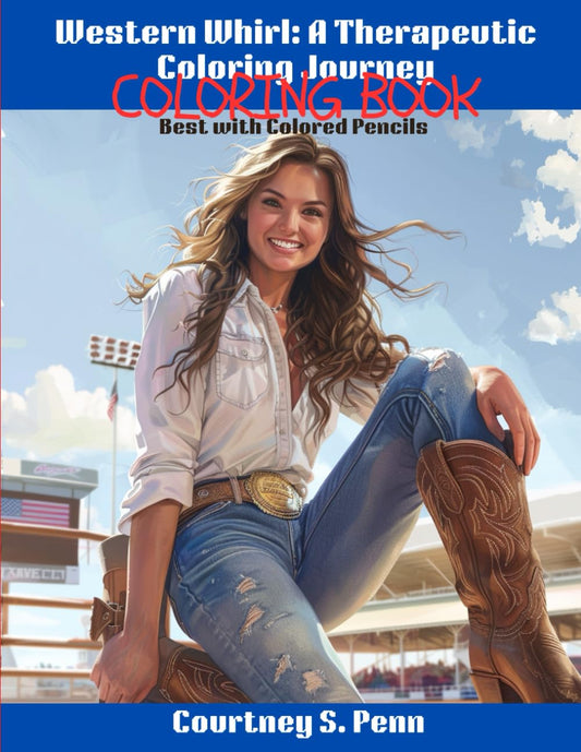 Western Whirl: A Therapeutic Coloring Journey Through the Rodeo