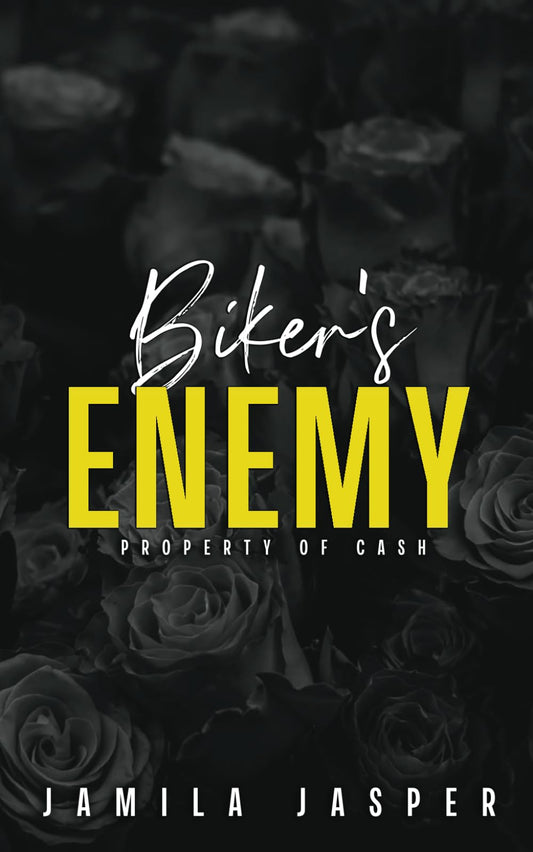 Biker's Enemy: Property of Cash (Rebel Barbarians MC: A Dark Motorcycle Club Romance Series) - 8816