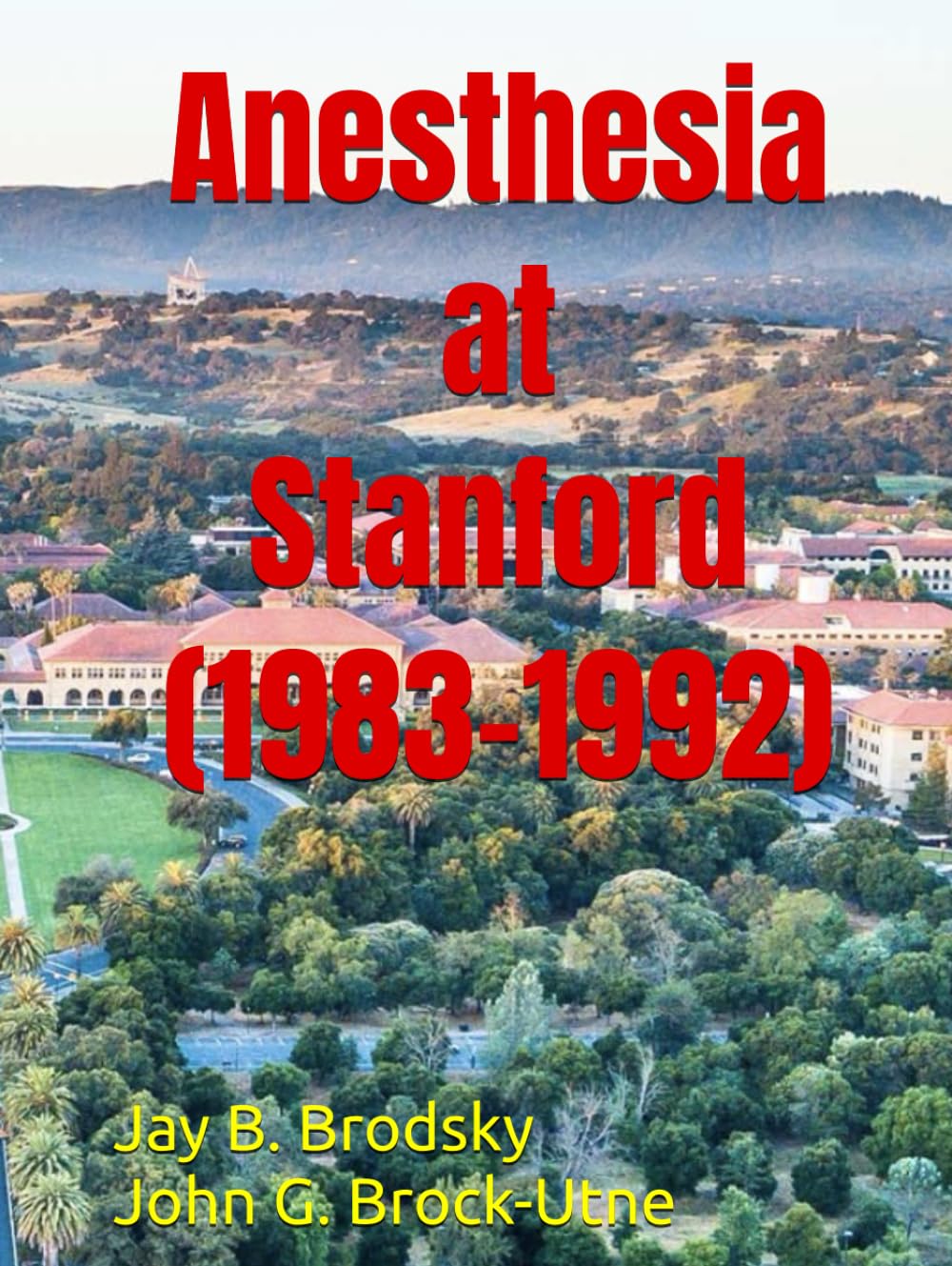 Anesthesia At Stanford (1983-1992) - 7558