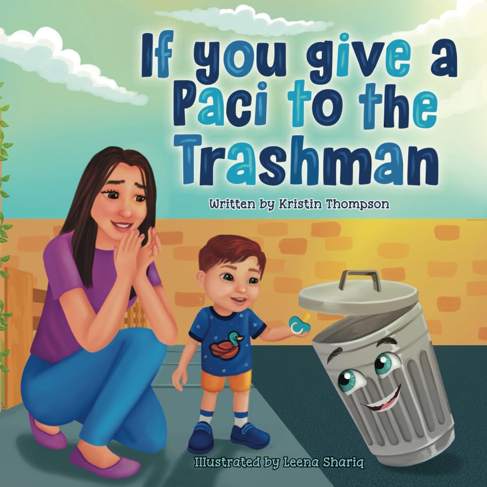 If You Give a Paci to the Trash Man