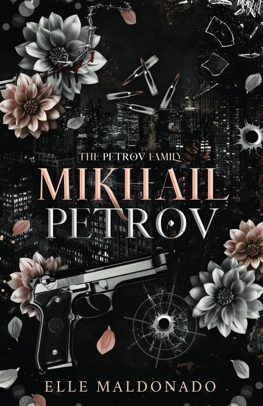 Mikhail Petrov: The Petrov Family Dark Mafia Romance (Special Edition): Premium Color Interior - 9372