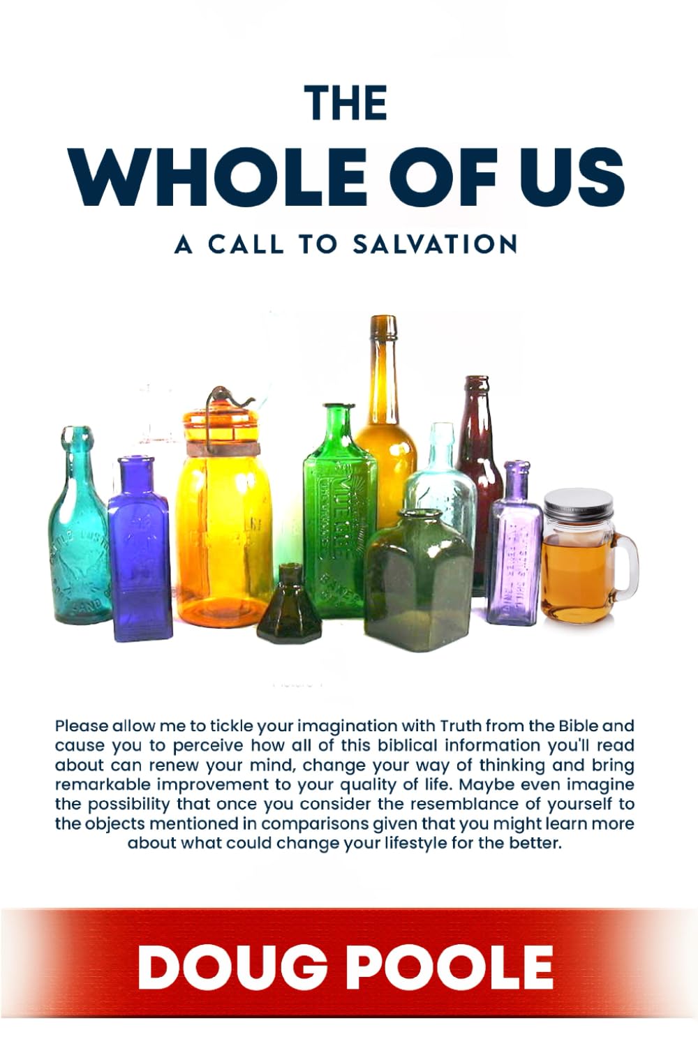 THE WHOLE OF US: A CALL TO SALVATION