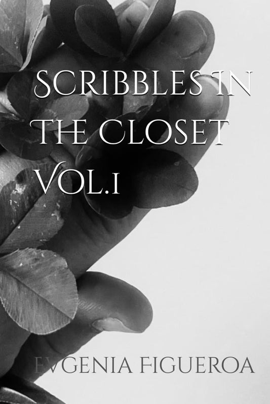 Scribbles In The Closet Vol.1 - 7632