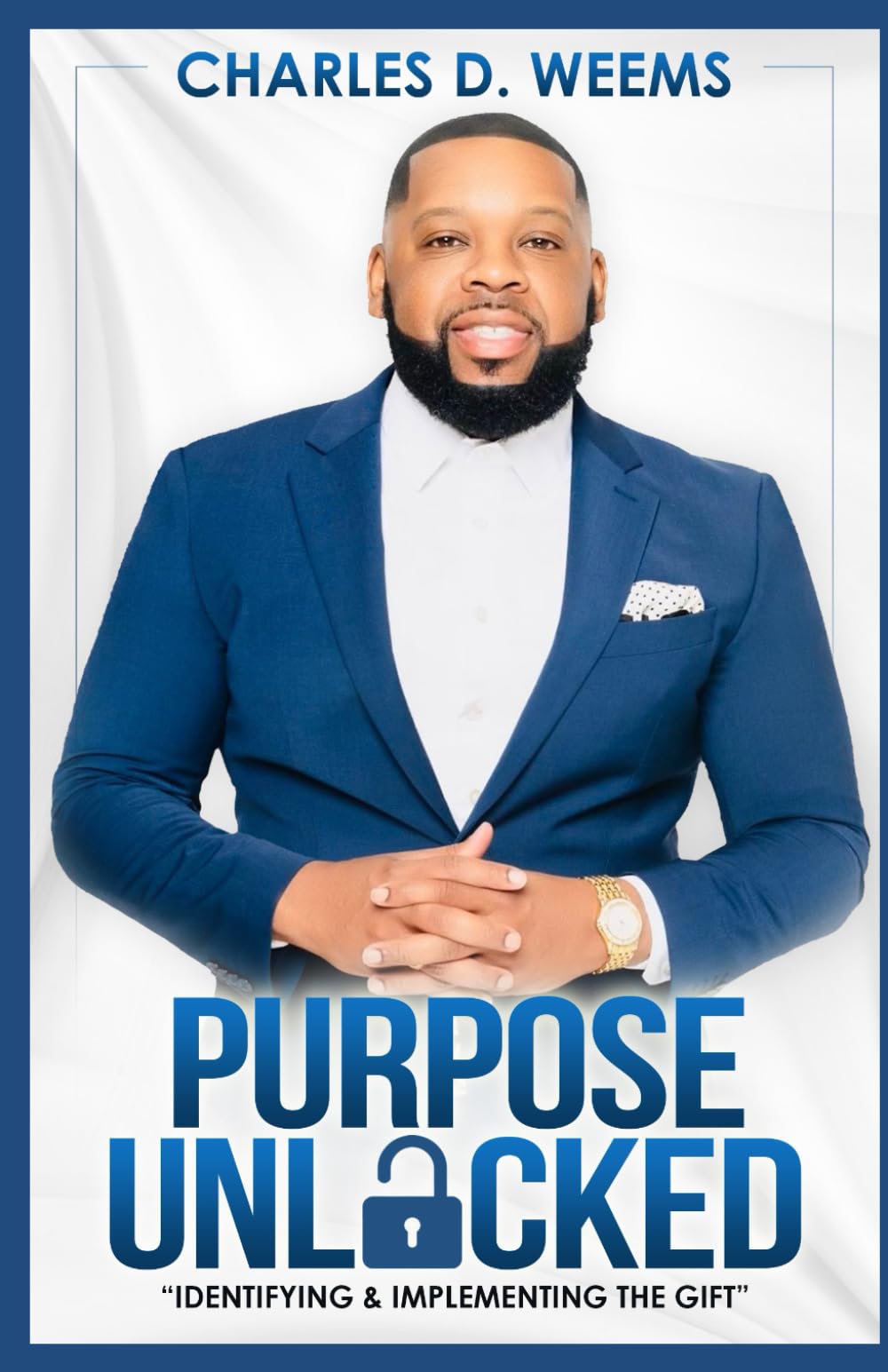 PURPOSE UNLOCKED: "Identifying & Implementing The Gift" - 2327