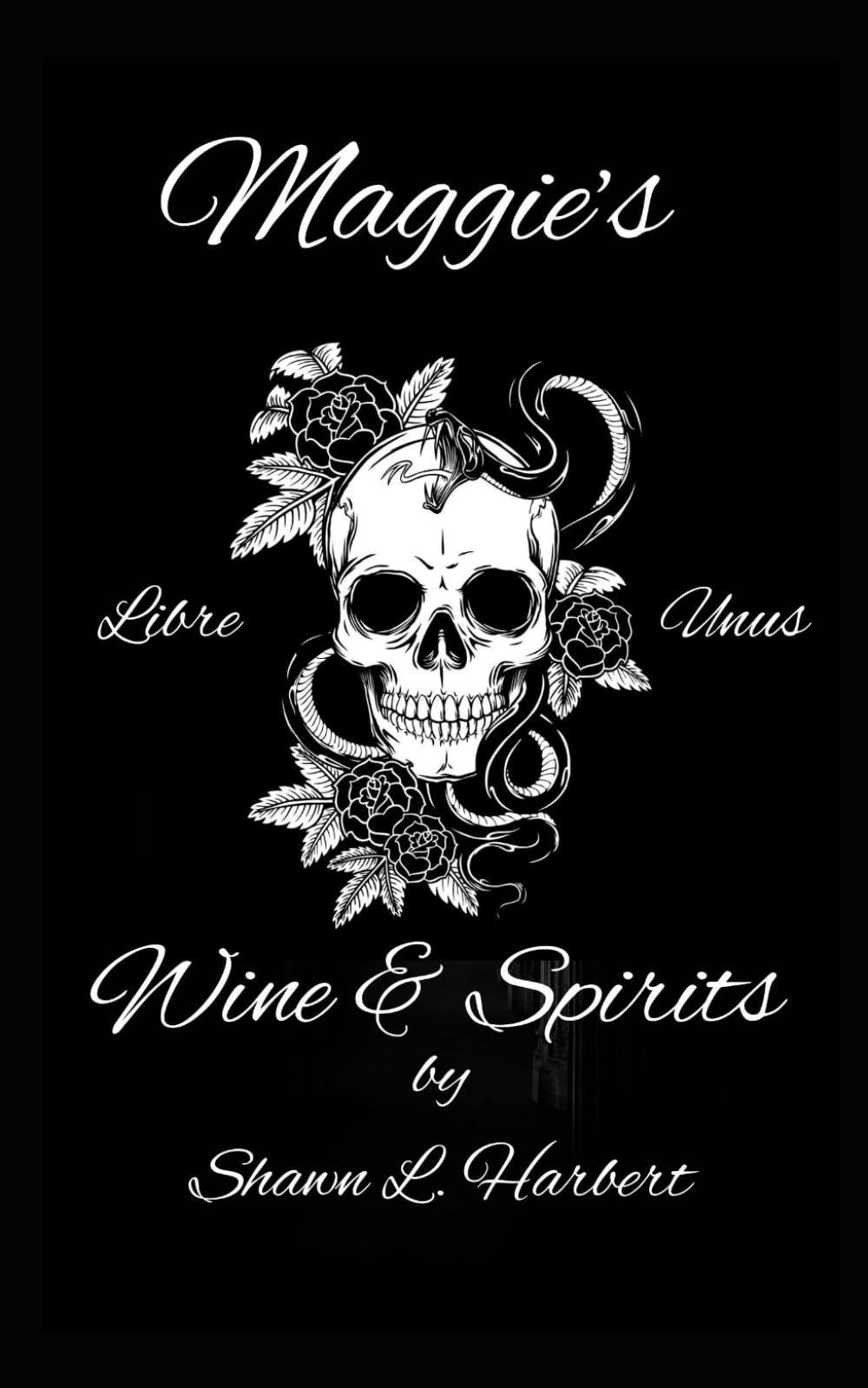 Maggie's Wine & Spirits: Liber Unus