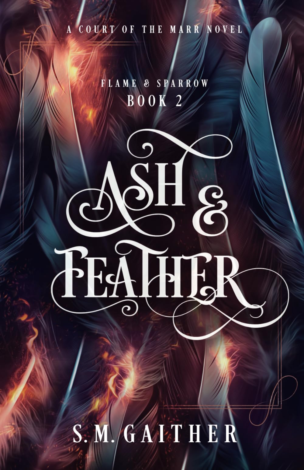 Ash and Feather (Flame and Sparrow Duology)