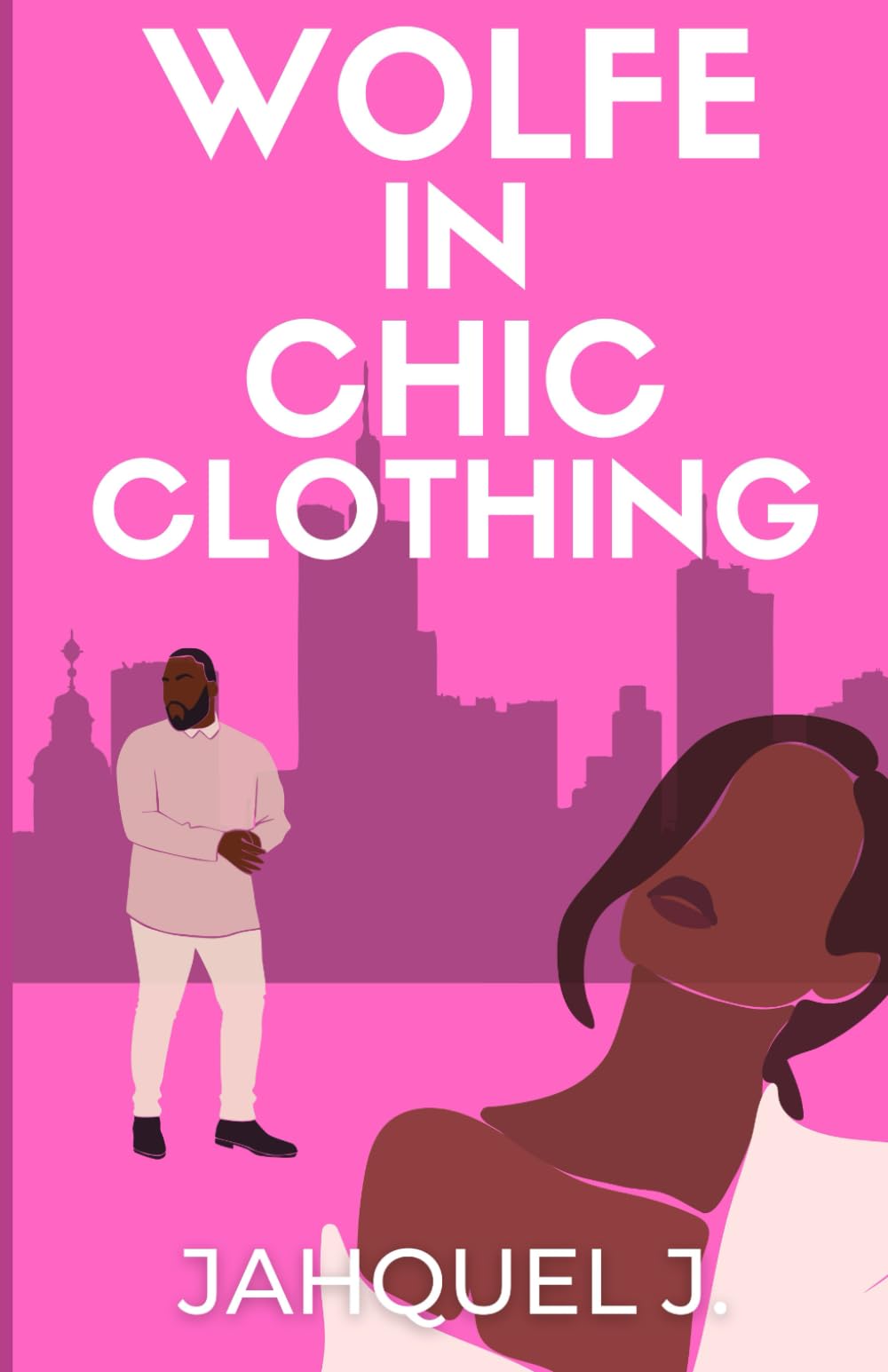 A Wolfe In Chic Clothing (Wolfe Billionaires) - 7146