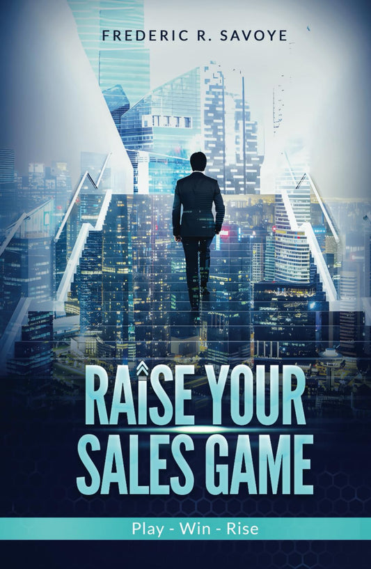Raise Your Sales Game: Play - Win - Rise - 4139