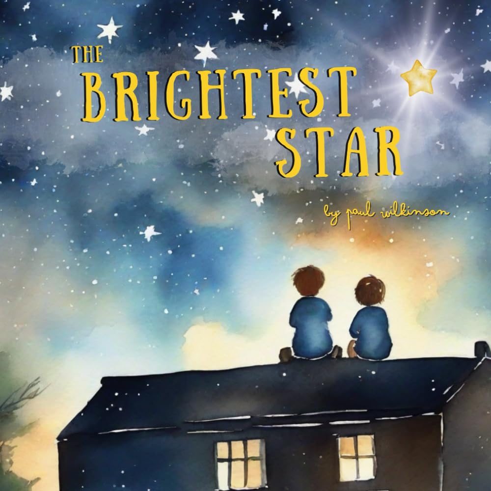 The Brightest Star: A Comforting Tale for Children Coping with the Loss of a Grandparent - 8410