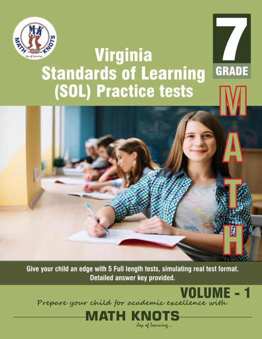 Virginia : Standards of Learning (SOL) , 7th Grade honors Math : Weekly Practice Workbook Volume 1: 2000+ Practice Questions and Solutions | Full ... of Learning ( VIRGINIA SOL) by Math-Knots) - 7873