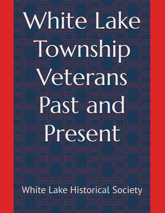 White Lake Township Veterans-Past and Present - 6221